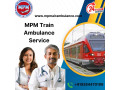mpm-train-ambulance-service-in-raipur-serving-with-the-moral-purpose-of-reaching-out-to-everyone-small-0